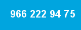 966 222 94 75